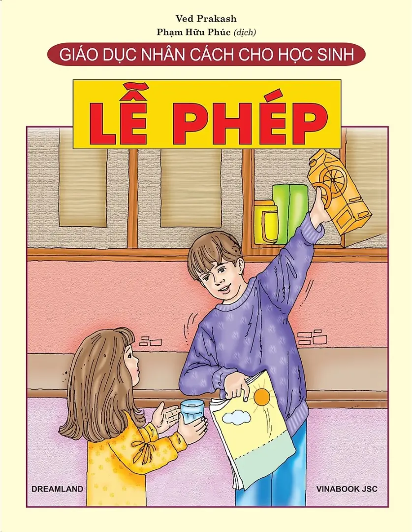 Giáo Dục Nhân Cách Cho Học Sinh - Lễ Phép