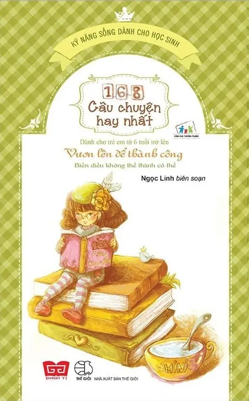 168 Câu Chuyện Hay Nhất - Vươn Lên Để Thành Công