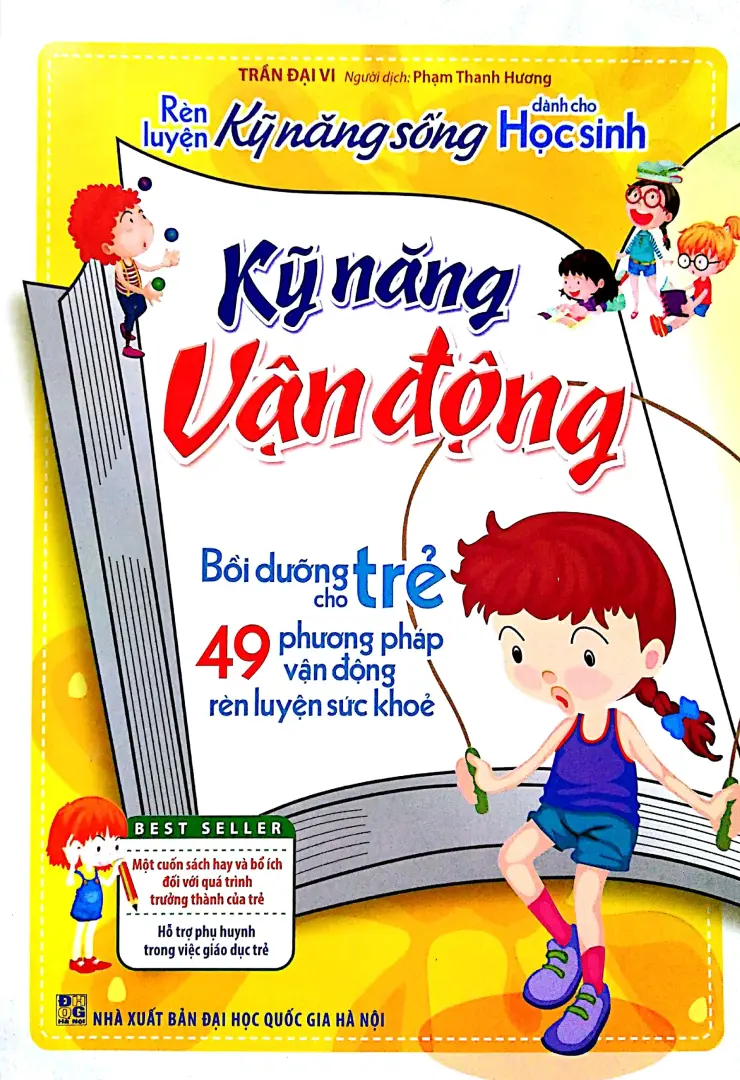 Kỹ Năng Vận Động - 49 Phương Pháp Vận Động Rèn Luyện Sức Khỏe