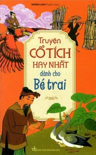 Truyện Cổ Tích Hay Nhất Dành Cho Bé Trai