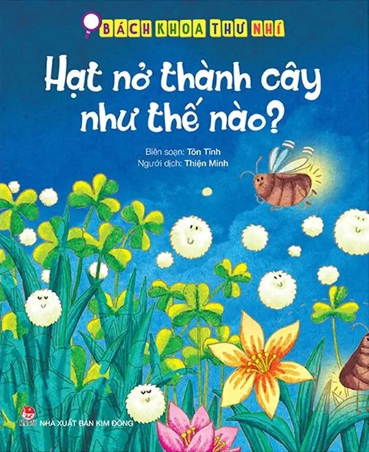 HẠT NỞ THÀNH CÂY NHƯ THẾ NÀO