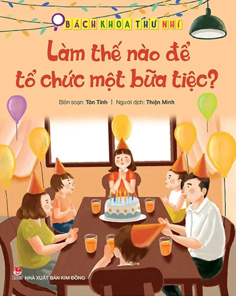 LÀM THẾ NÀO ĐỂ TỔ CHỨC MỘT BỮA TIỆC