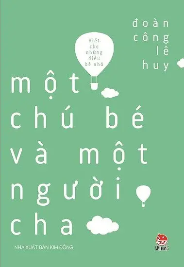 MỘT CHÚ BÉ VÀ MỘT NGƯỜI CHA