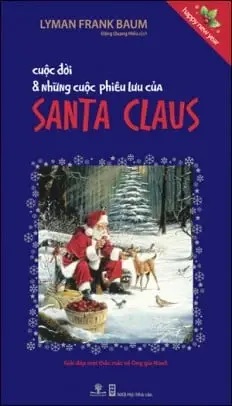 CUỘC ĐỜI VÀ NHỮNG CUỘC PHIÊU LƯU CỦA SANTA CLAUS