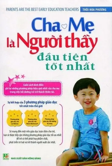 CHA MẸ LÀ NGƯỜI THẦY ĐẦU TIÊN TỐT NHẤT