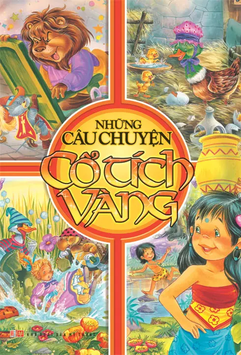 NHỮNG CÂU CHUYỆN CỔ TÍCH VÀNG
