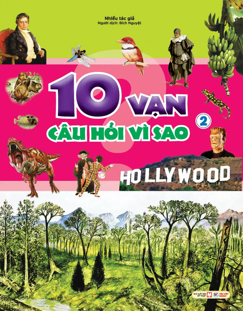 10 VẠN CÂU HỎI VÌ SAO?