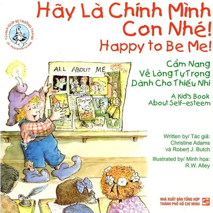 HÃY LÀ CHÍNH MÌNH CON NHÉ