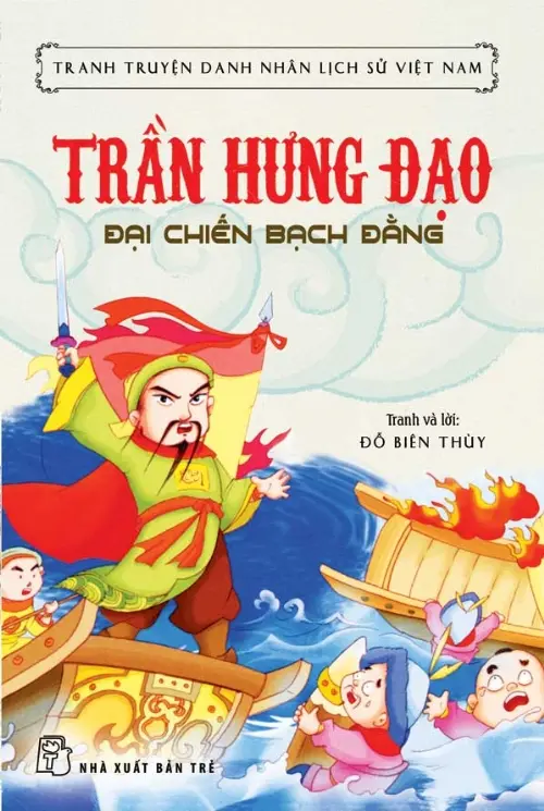 ĐẠI CHIẾN BẠCH ĐẰNG