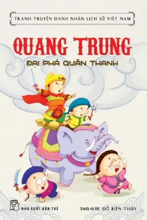 QUANG TRUNG ĐẠI PHÁ QUÂN THANH