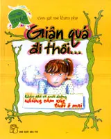 GIẬN QUÁ ĐI THÔI