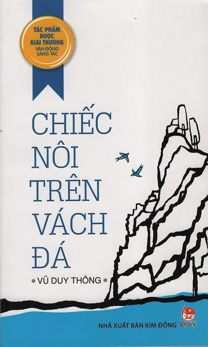 CHIẾC NÔI TRÊN VÁCH ĐÁ