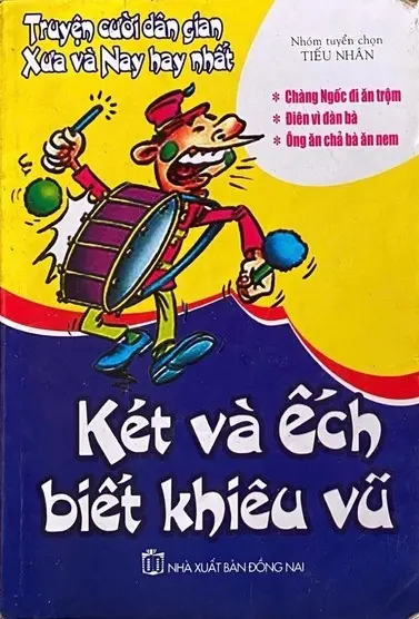 KÉT VÀ ẾCH BIẾT KHIÊU VŨ
