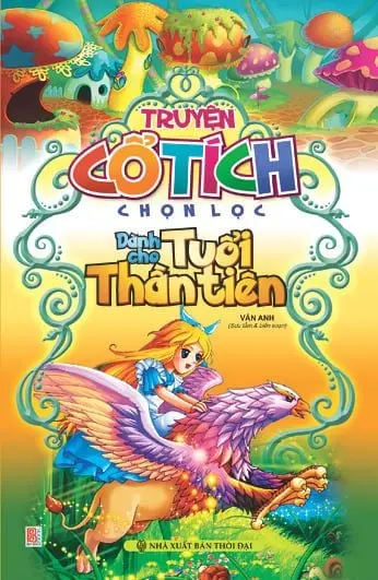 TRUYỆN CỔ TÍCH DÀNH CHO TUỔI THẦN TIÊN