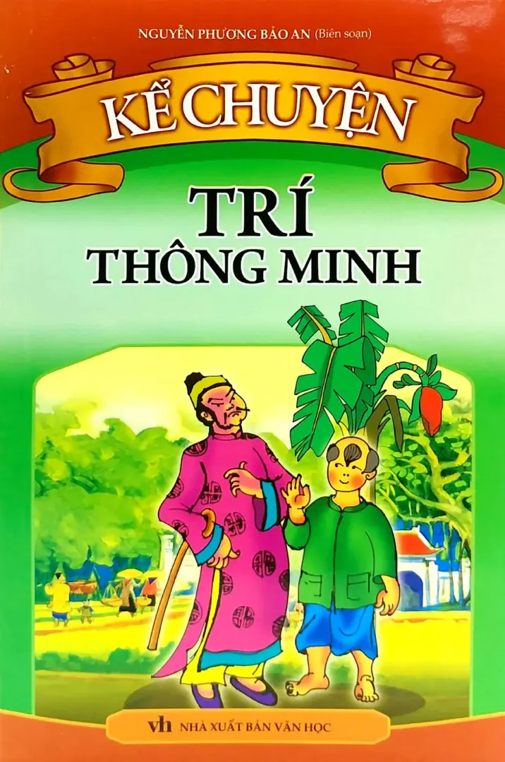 KỂ CHUYỆN TRÍ THÔNG MINH
