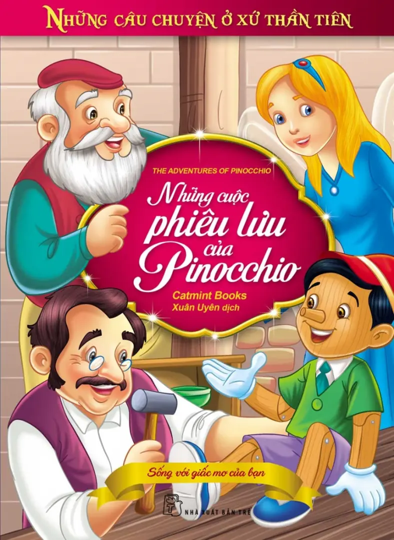 CUỘC PHIÊU LƯU CỦA PINOCCHIO