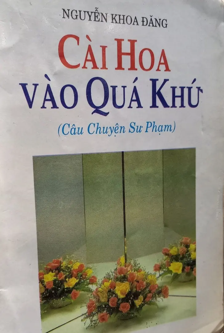 CÀI HOA VÀO QUÁ KHỨ