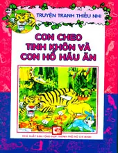 CON CHEO TINH KHÔN VÀ CON HỔ HÁU ĂN
