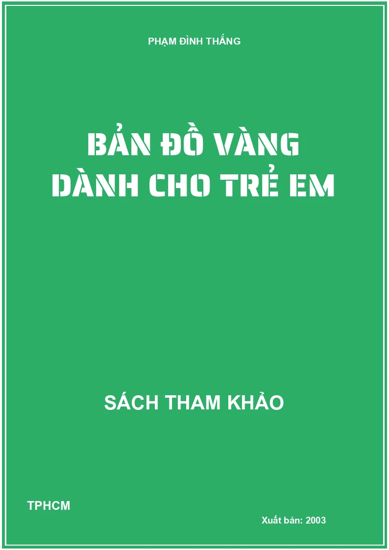 BẢN ĐỒ VÀNG DÀNH CHO TRẺ EM