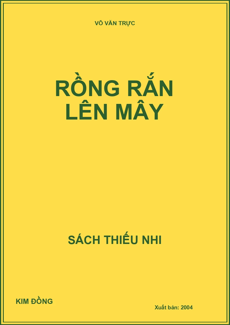 RỒNG RẮN LÊN MÂY