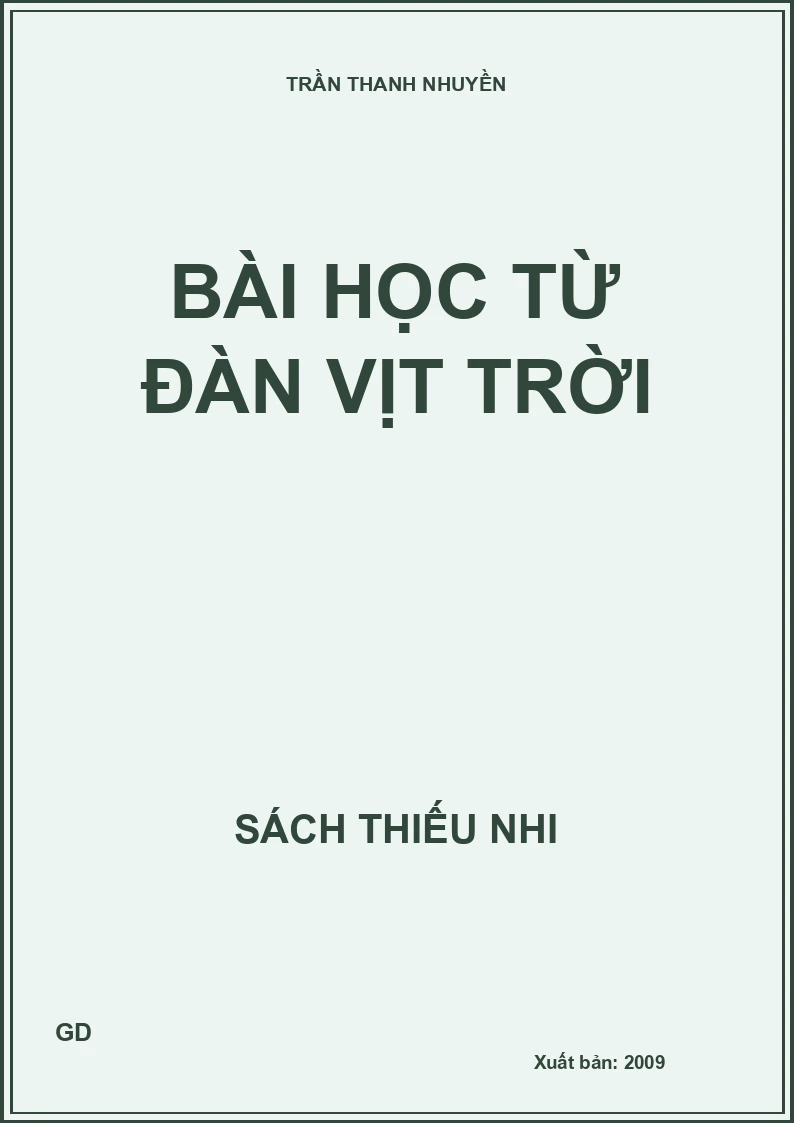 BÀI HỌC TỪ ĐÀN VỊT TRỜI