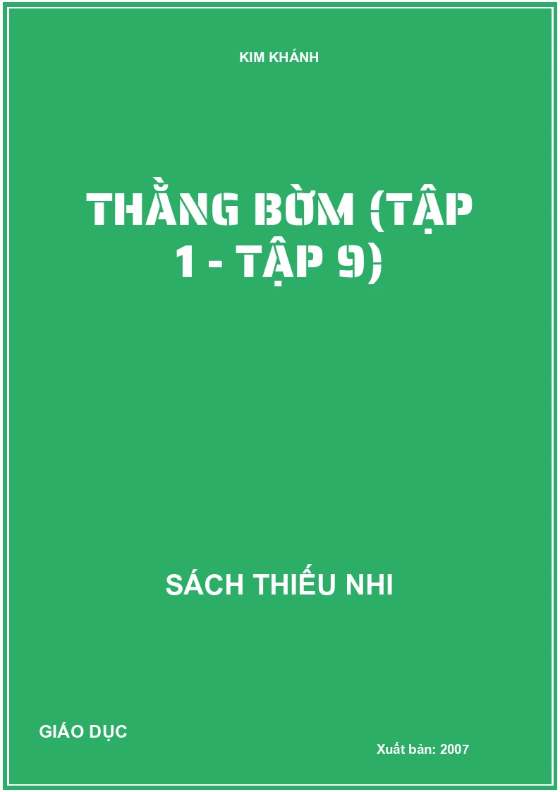 THẰNG BỜM (TẬP 1 - TẬP 9)