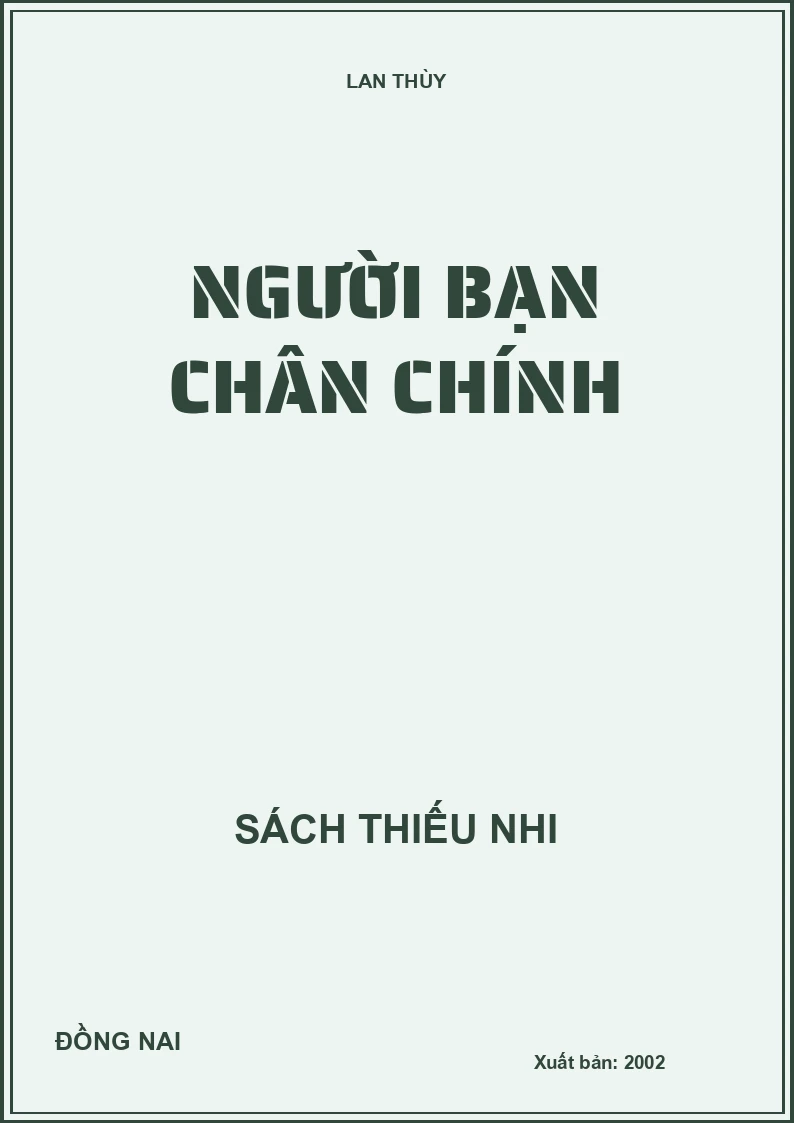 NGƯỜI BẠN CHÂN CHÍNH