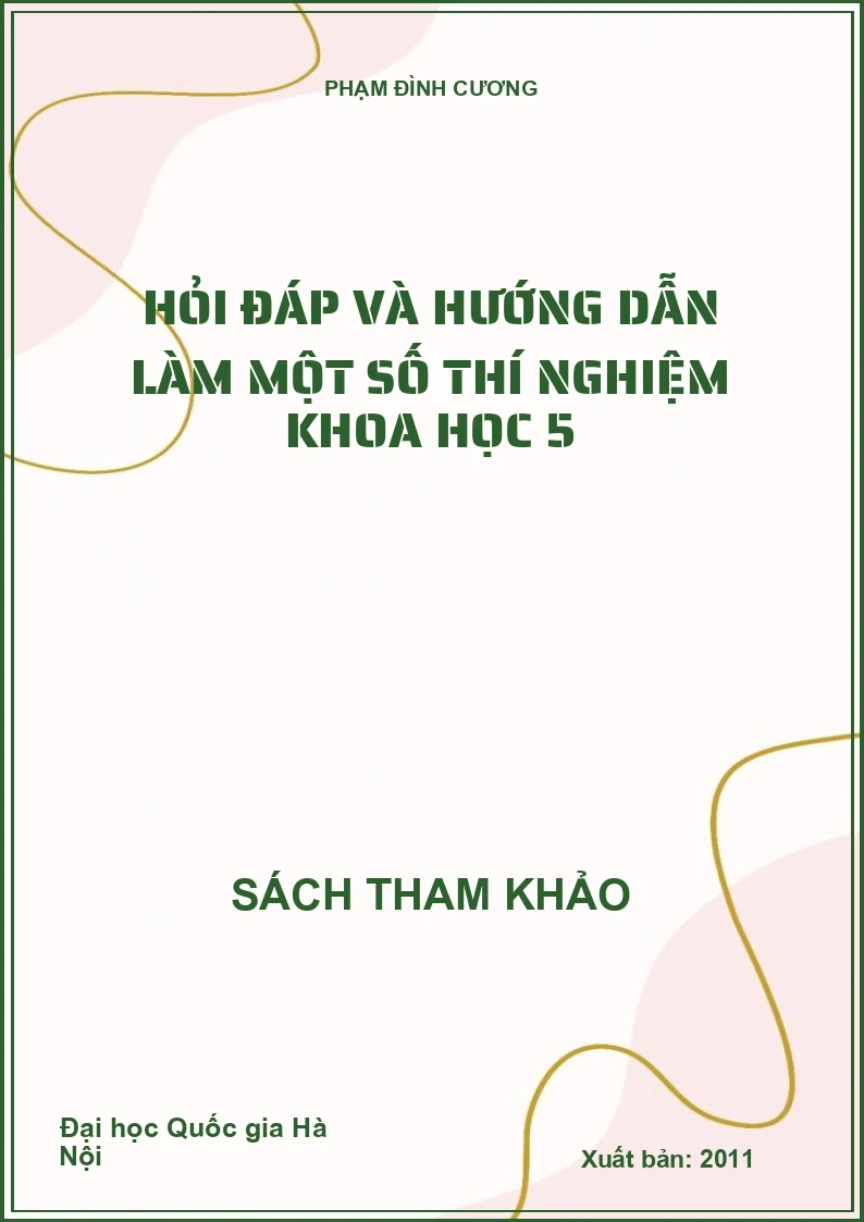 Hỏi Đáp Và Hướng Dẫn Làm Một Số Thí Nghiệm Khoa Học 5