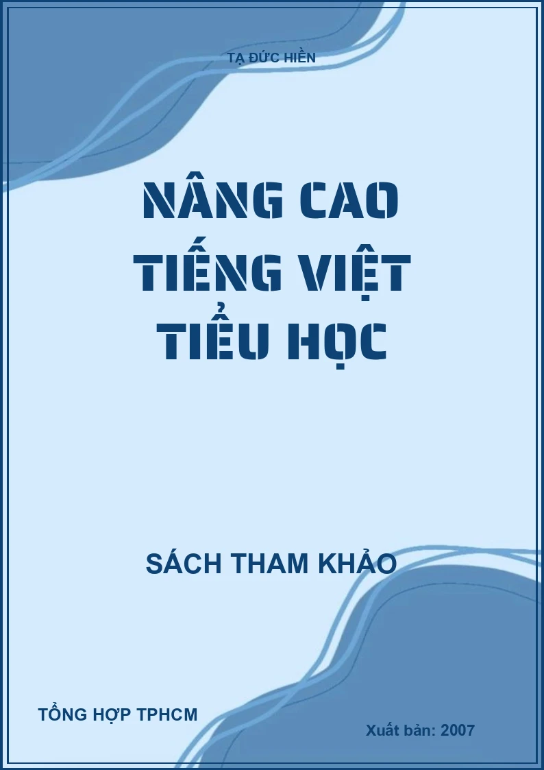 NÂNG CAO TIẾNG VIỆT TIỂU HỌC