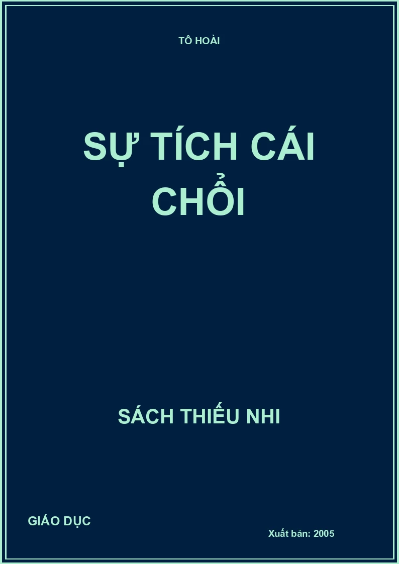 SỰ TÍCH CÁI CHỔI