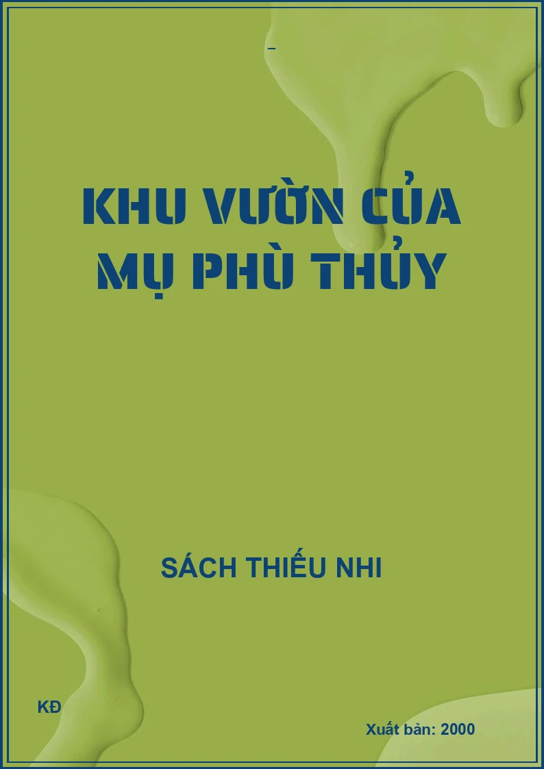 KHU VƯỜN CỦA MỤ PHÙ THỦY