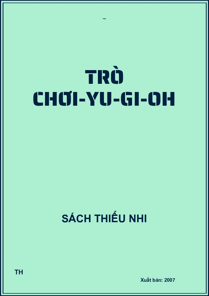 TRÒ CHƠI YU-GI-OH