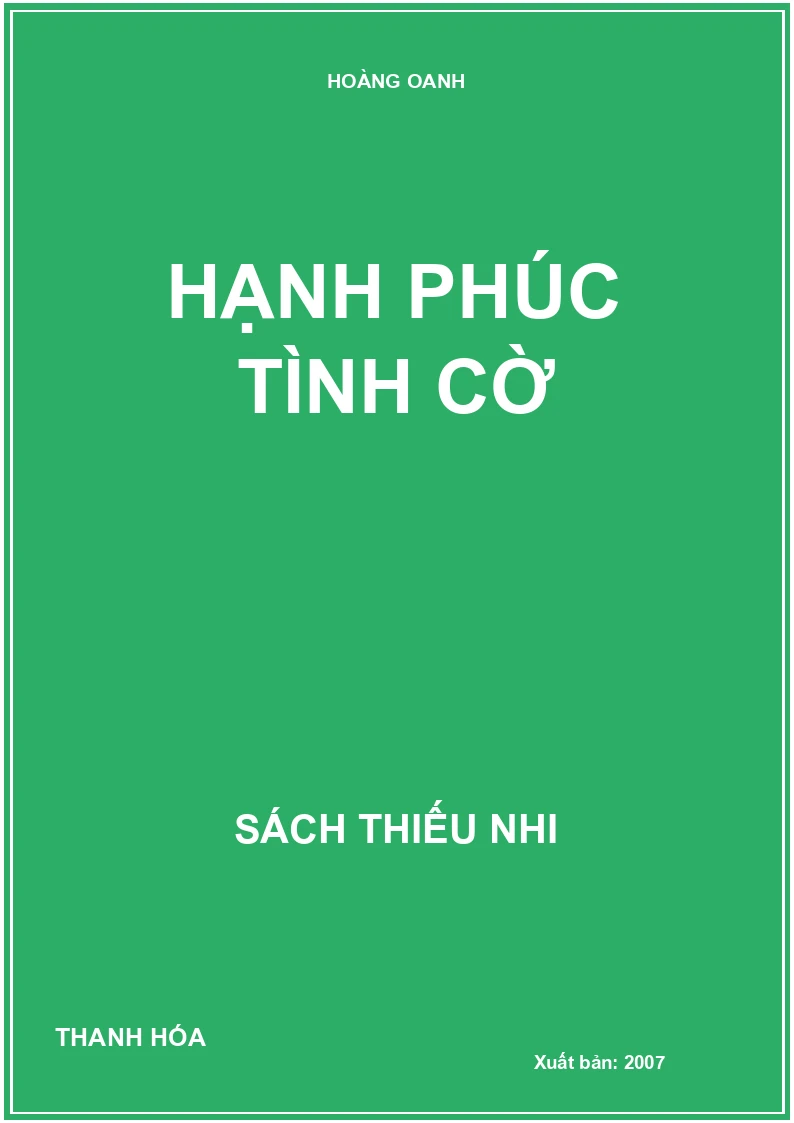 HẠNH PHÚC TÌNH CỜ