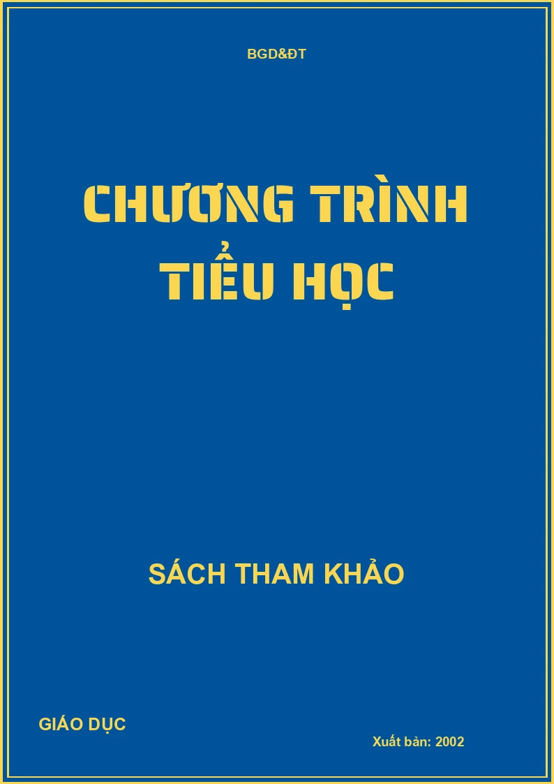CHƯƠNG TRÌNH TIỂU HỌC