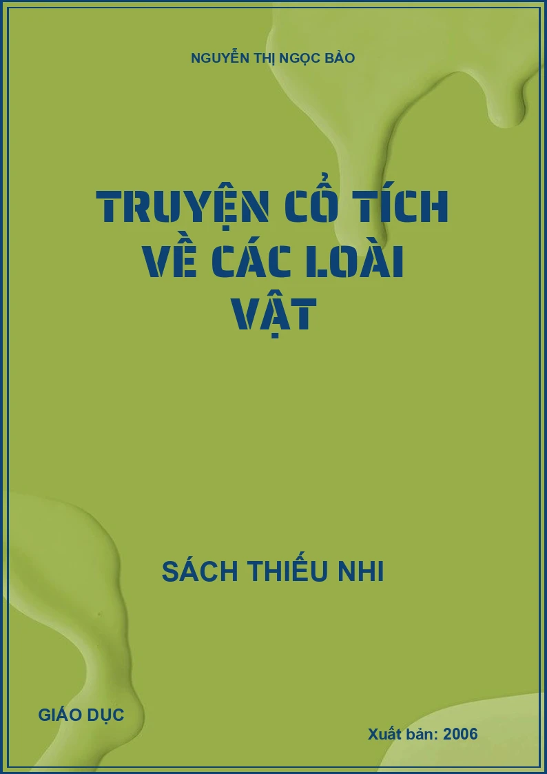 TRUYỆN CỔ TÍCH VỀ CÁC LOÀI VẬT