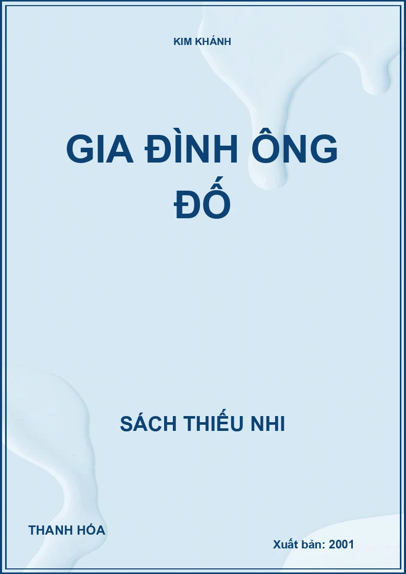 GIA ĐÌNH ÔNG ĐỐ