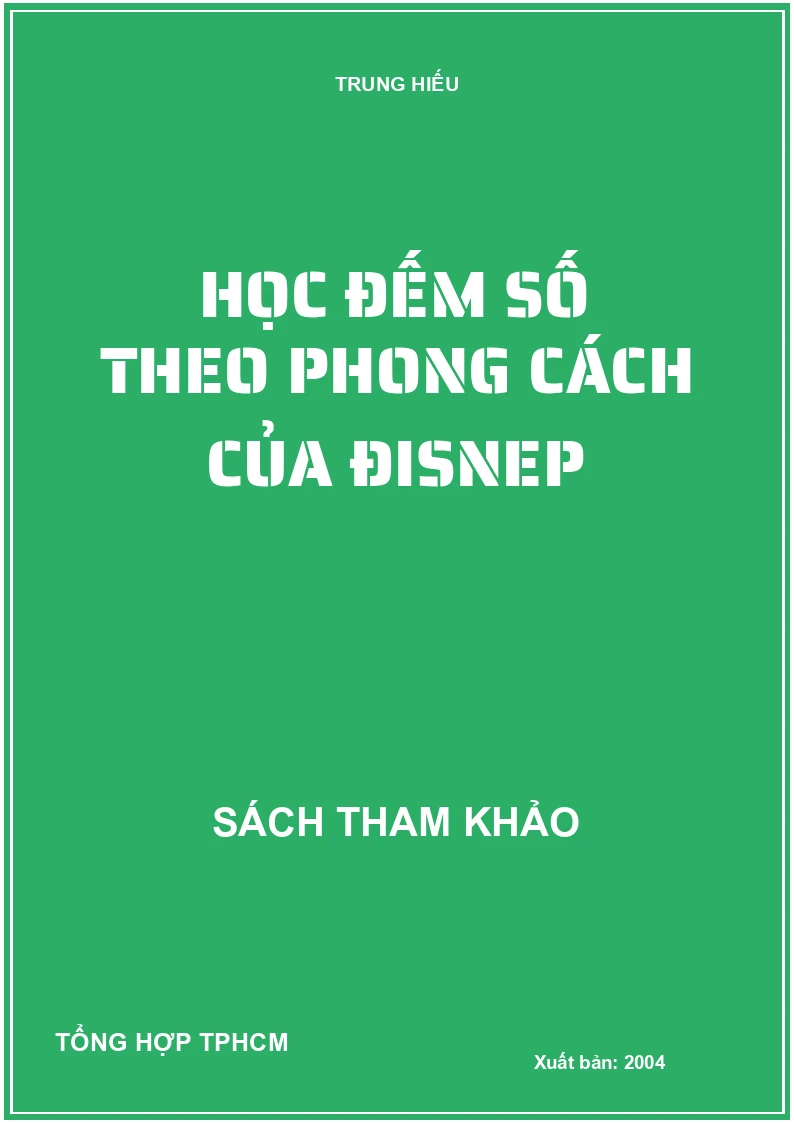 HỌC ĐẾM SỐ THEO PHONG CÁCH CỦA DISNEY