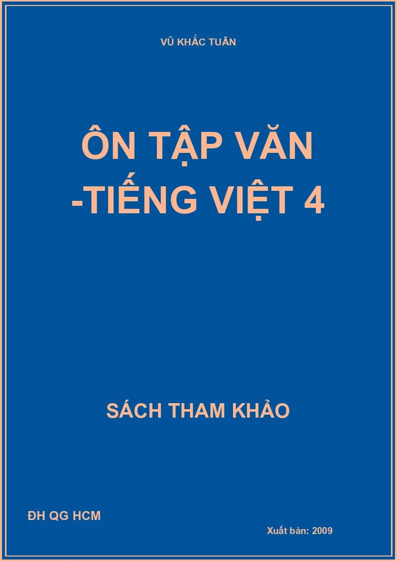 ÔN TẬP VĂN - TIẾNG VIỆT 4