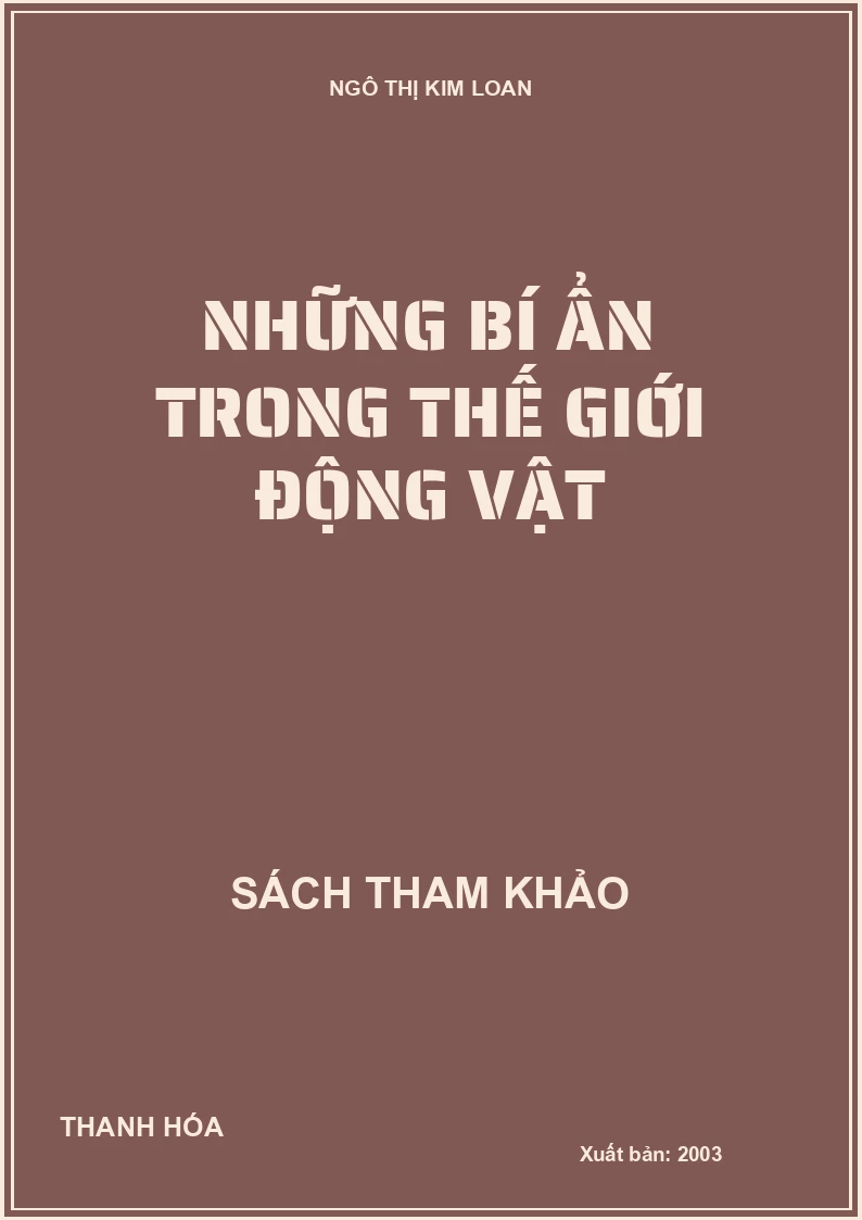 NHỮNG BÍ ẨN TRONG THẾ GIỚI ĐỘNG VẬT