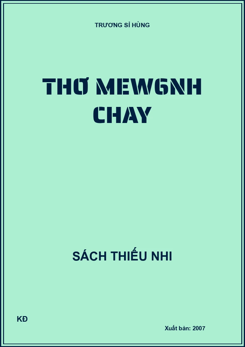 THƠ MEW6NH CHAY
