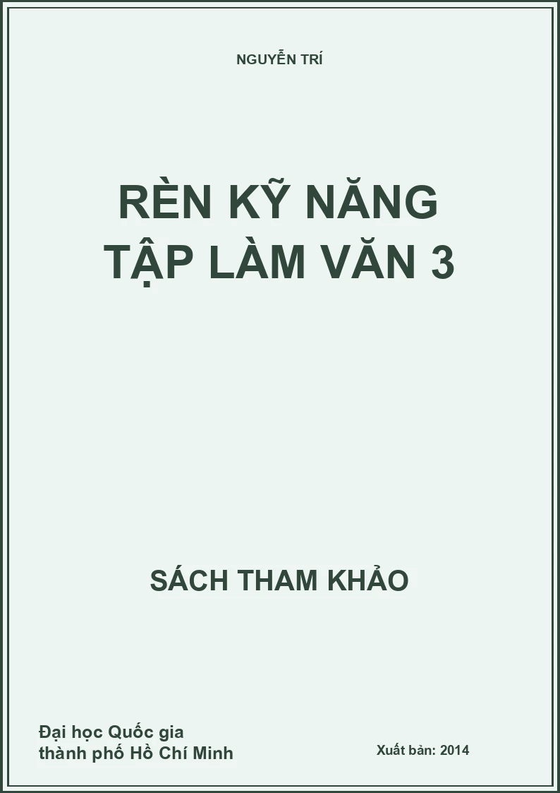 Rèn Kỹ Năng Tập Làm Văn 3