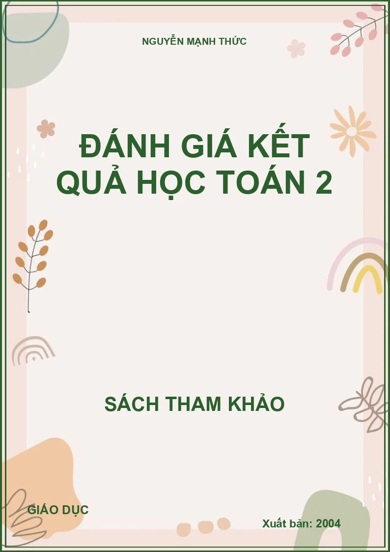 ĐÁNH GIÁ KẾT QUẢ HỌC TOÁN 2