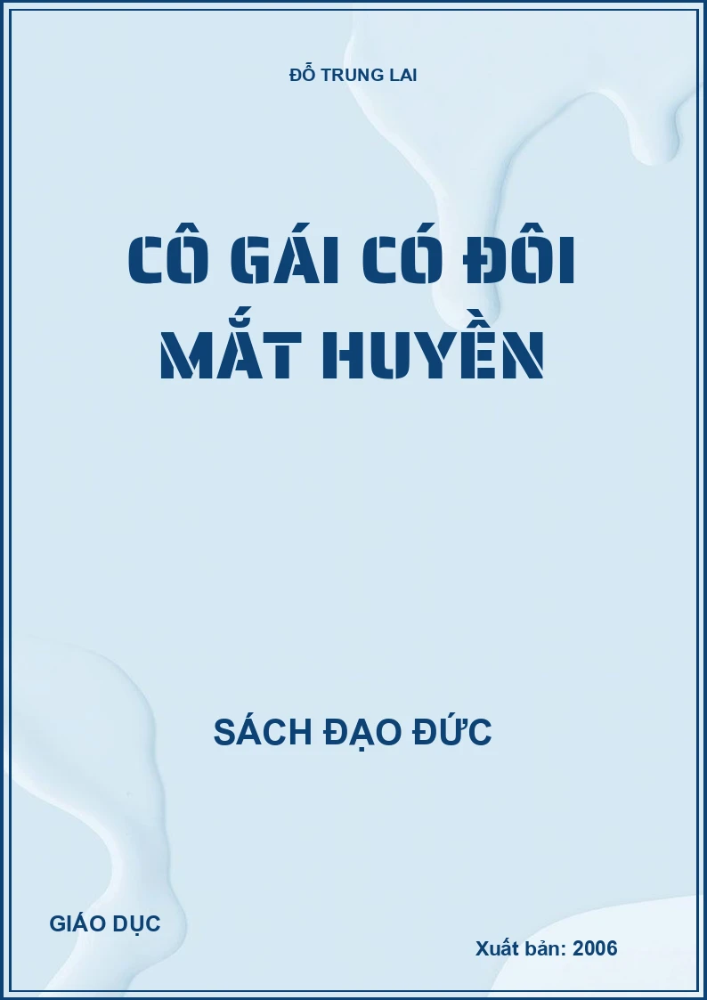 CÔ GÁI CÓ ĐÔI MẮT HUYỀN