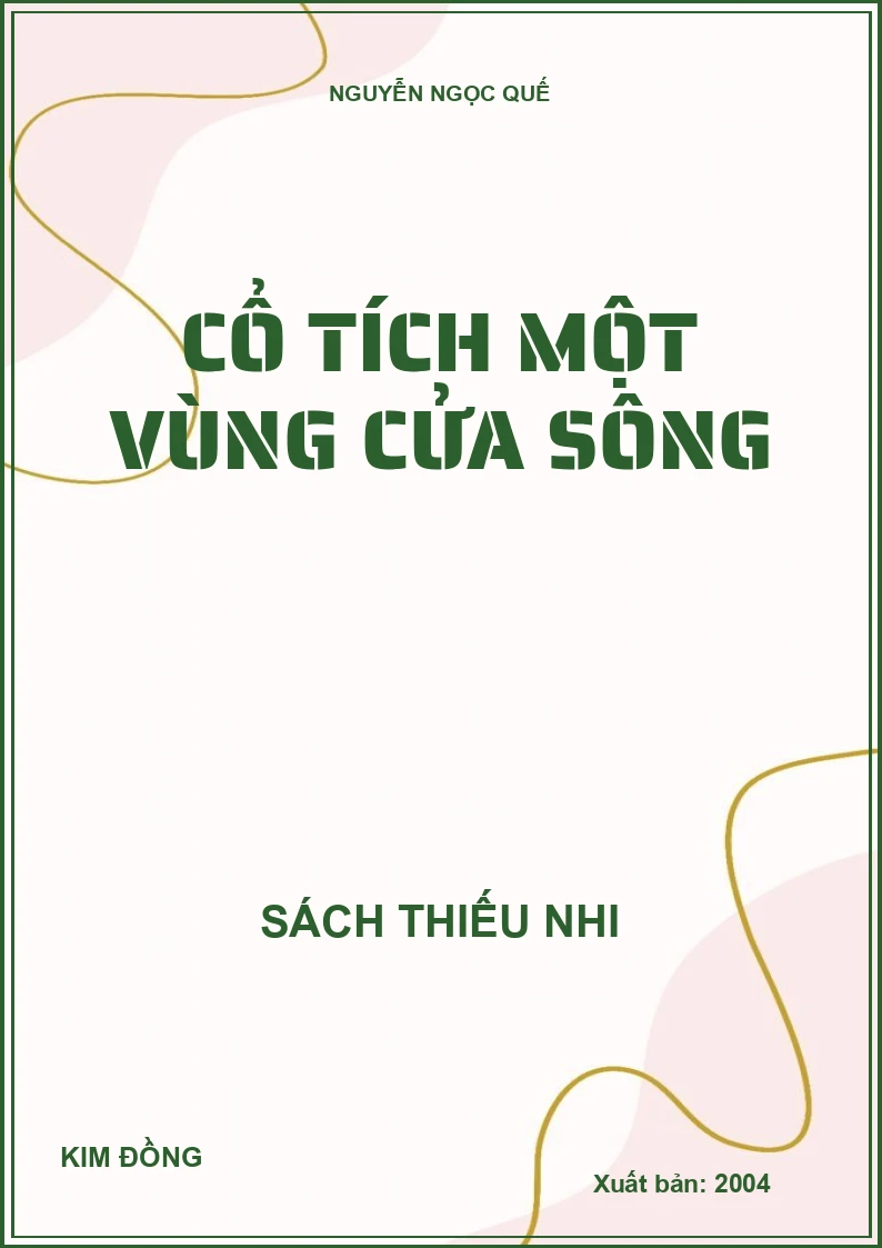 CỔ TÍCH MỘT VÙNG CỬA SÔNG