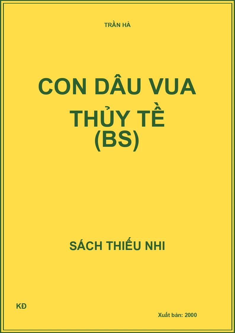 CON DÂU VUA THỦY TỀ