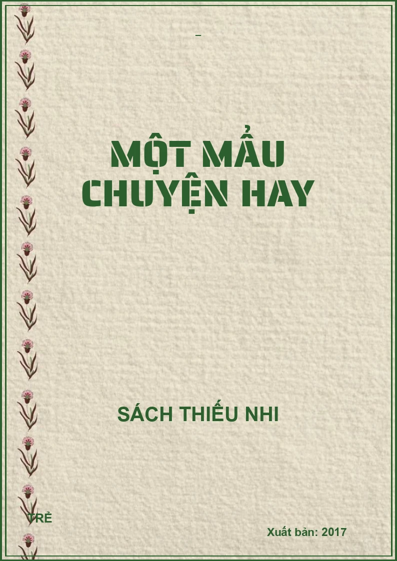 MỘT MẨU CHUYỆN HAY