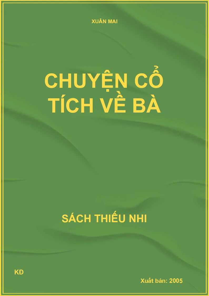 CHUYỆN CỔ TÍCH VỀ BÀ