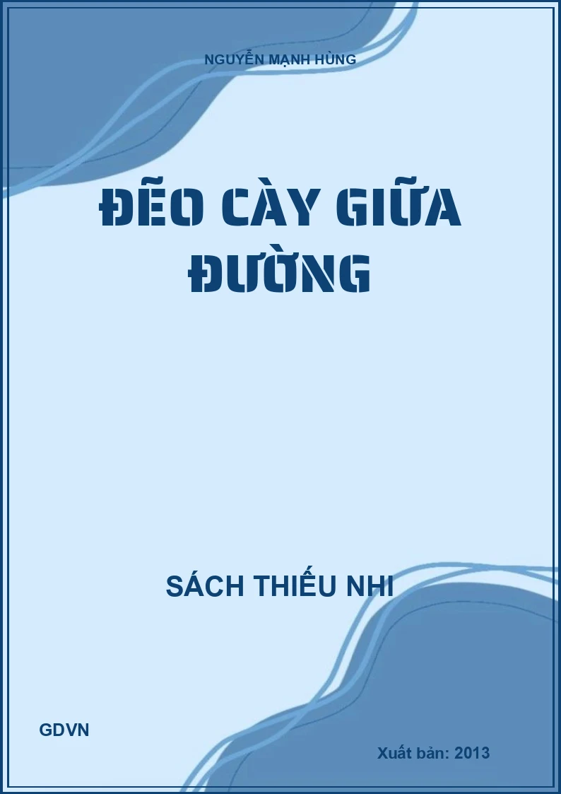 ĐẼO CÀY GIỮA ĐƯỜNG