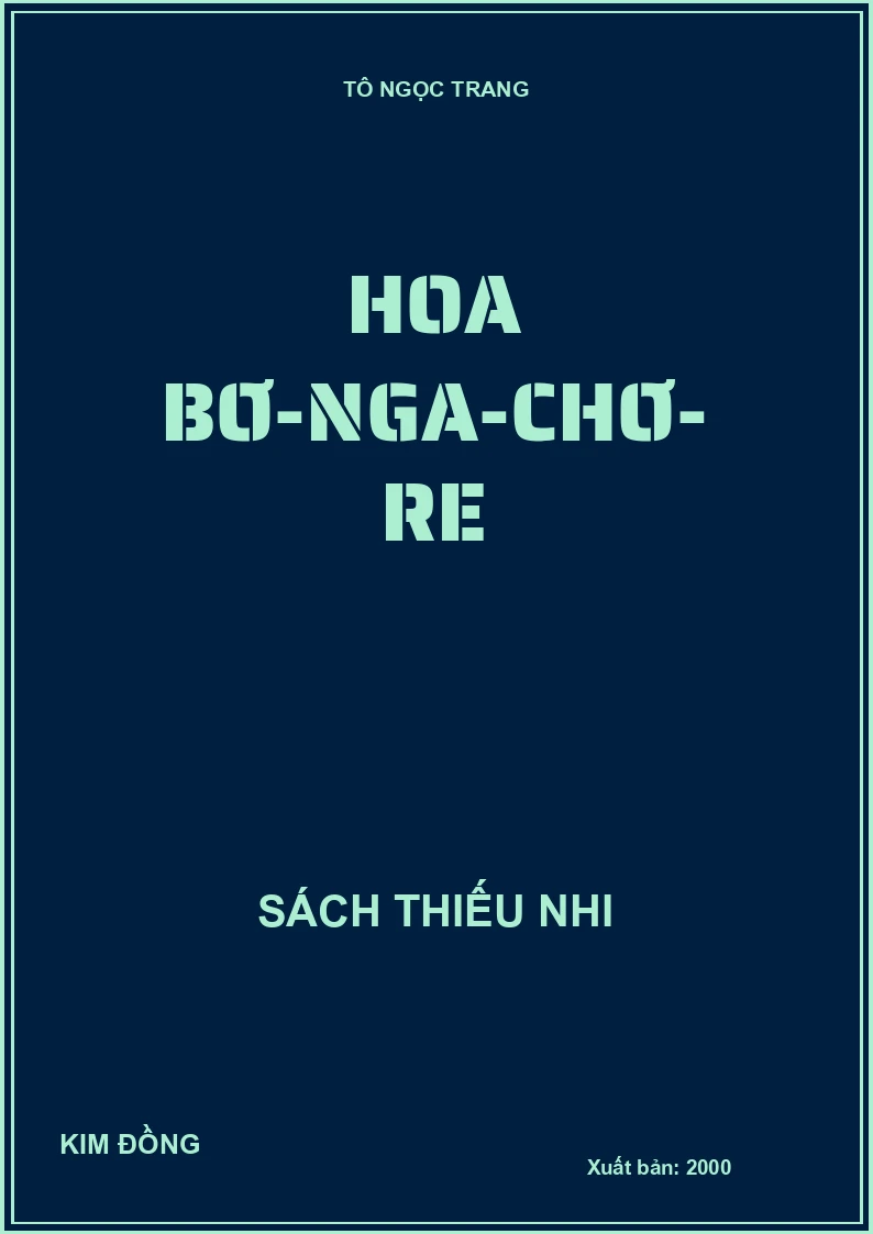 HOA BƠ-NGA-CHƠ-RE