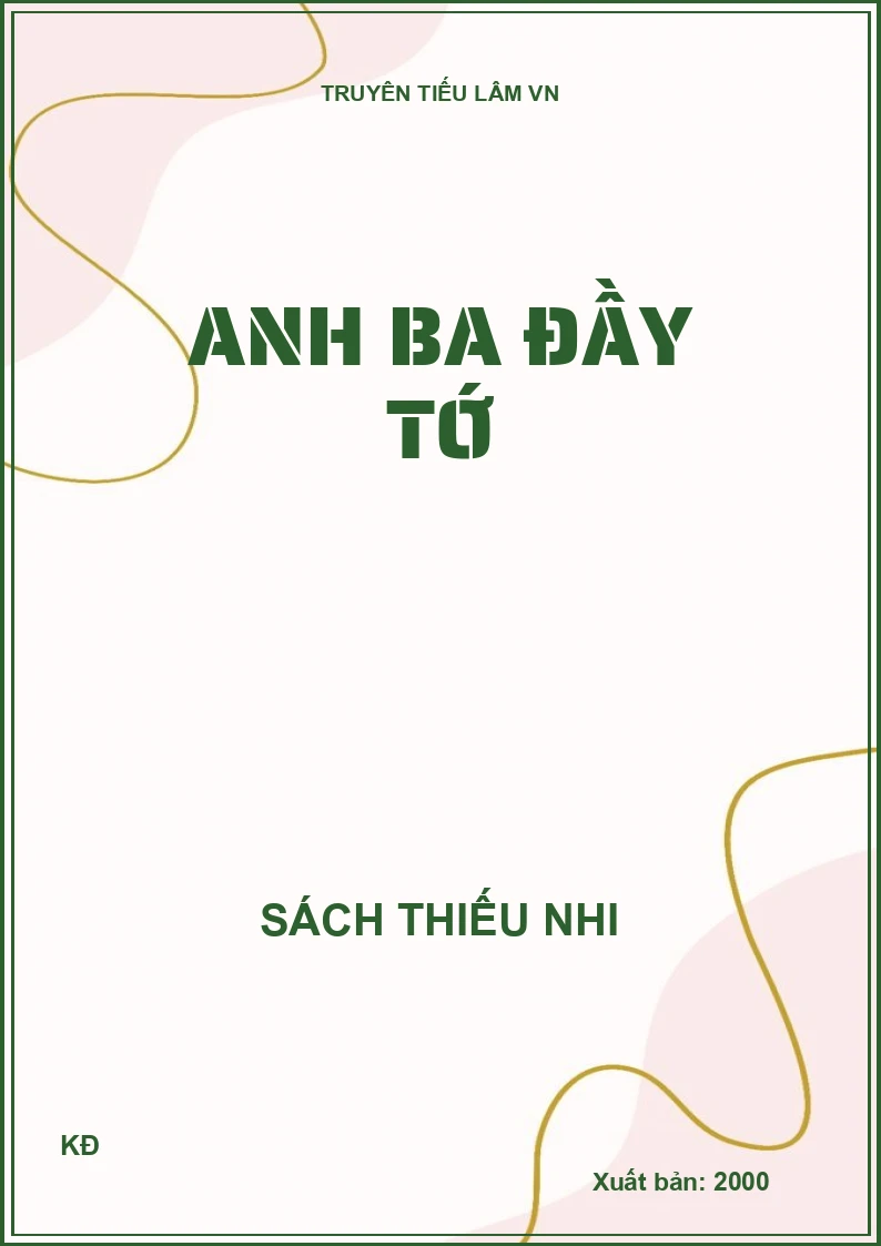 ANH BA ĐẦY TỚ